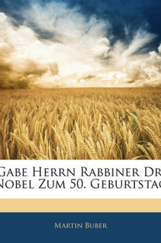 Cover of Gabe Herrn Rabbiner Dr. Nobel Zum 50. Geburtstag