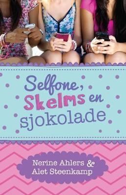 Book cover for Selfone, Skelms En Sjokolade