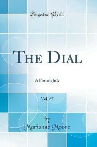 Cover of The Dial, Vol. 67