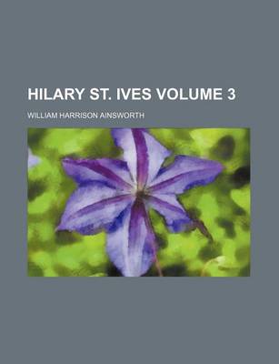 Book cover for Hilary St. Ives Volume 3