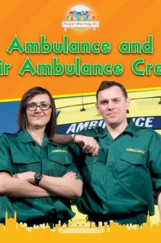 Cover of Ambulance and Air Ambulance Crew