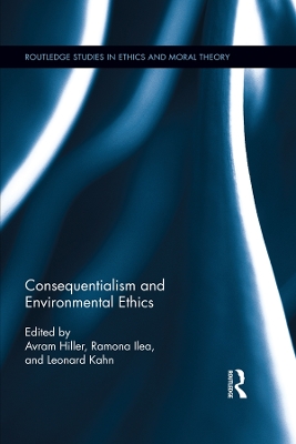 Cover of Consequentialism and Environmental Ethics