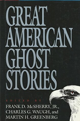 Cover of Great American Ghost Stories