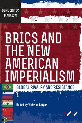 Book cover for BRICS and the New American Imperialism