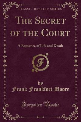 Book cover for The Secret of the Court