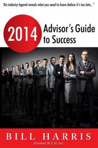 Cover of 2014 Advisor's Guide to Success