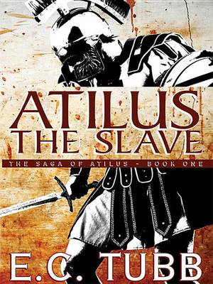 Book cover for Atilus the Slave