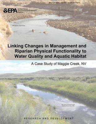 Book cover for Linking Changes in Management and Riparian Physical Functionality to Water Quality and Aquatic Habitat