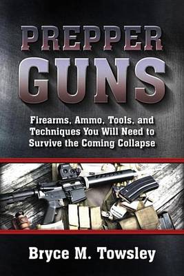 Book cover for Prepper Guns