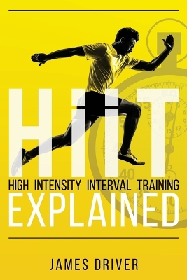 Book cover for HIIT - High Intensity Interval Training Explained