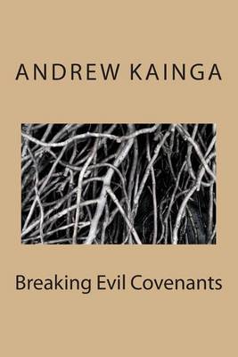 Book cover for Breaking Evil Covenants