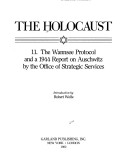 Book cover for The Wannsee Protocol and a 1944 Report on Auschwitz by the Office of Strategic Services