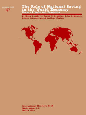 Cover of The Occasional Paper No. 67; Role of National Saving in the World Economy