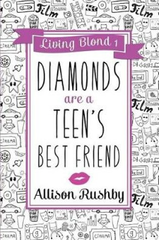Cover of Diamonds are a Teen's Best Friend