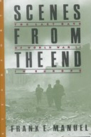 Cover of Scenes From The End