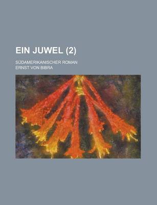 Book cover for Ein Juwel; Sudamerikanischer Roman (2)