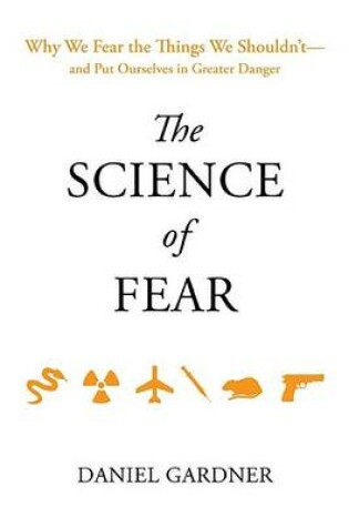 Cover of The Science of Fear