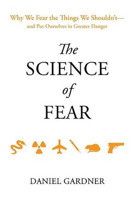 Book cover for The Science of Fear