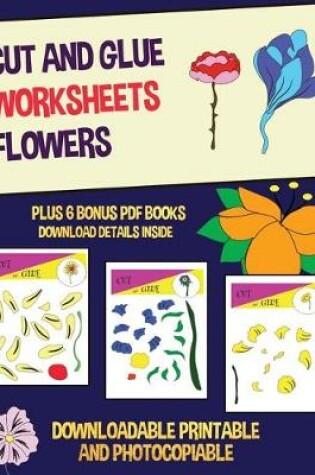 Cover of Cut and Glue Worksheets (Flowers)