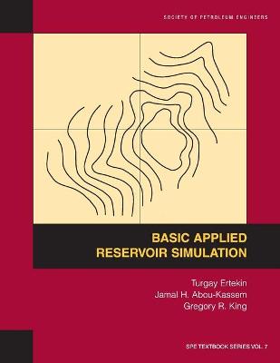 Cover of Basic Applied Reservoir Simulation