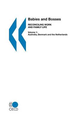Book cover for Babies and Bosses - Reconciling Work and Family Life (Volume 1)