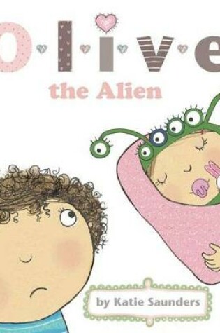 Cover of Olive the Alien
