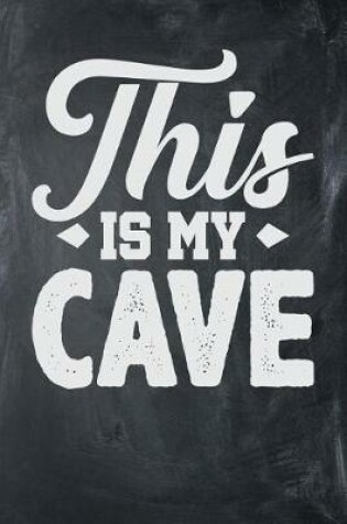 Cover of This is My Cave