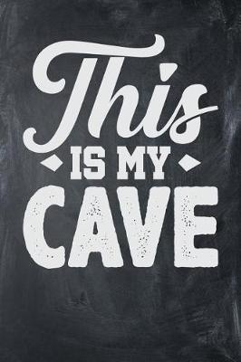 Book cover for This is My Cave