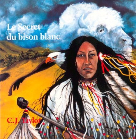 Book cover for Secret Du Bison Blanc, Le