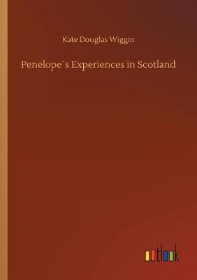 Book cover for Penelope´s Experiences in Scotland