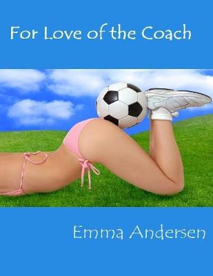 Book cover for For Love of the Coach