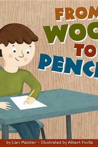 Cover of From Wood to Pencils