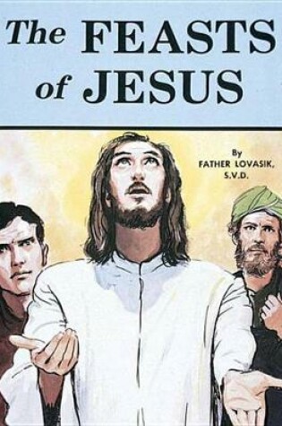 Cover of The Feasts of Jesus