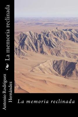 Book cover for La memoria reclinada