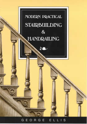 Book cover for Modern Practical Stairbuilding and Handrailing