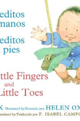 Cover of Ten Little Fingers & Ten Little Toes/Diez Deditos de Las Manos Y Pies