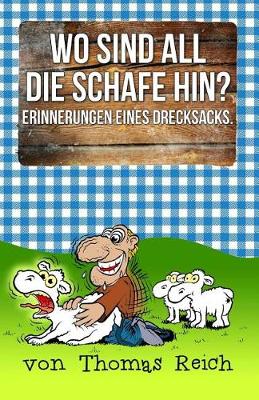 Book cover for Wo Sind All Die Schafe Hin?