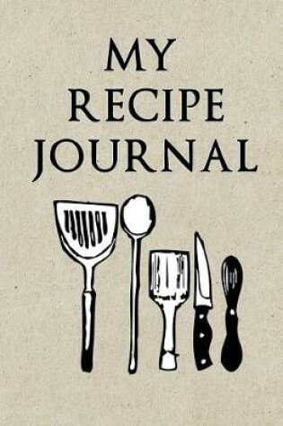 Cover of My Recipe Journal