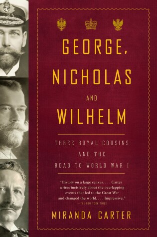 Cover of George, Nicholas and Wilhelm