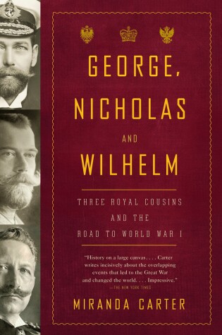 George, Nicholas and Wilhelm