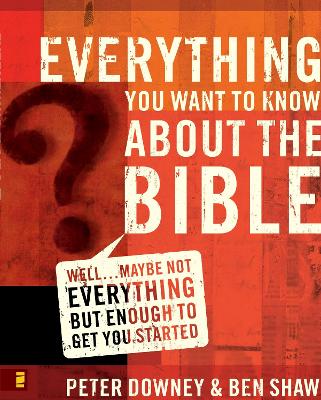 Cover of Everything You Want to Know about the Bible