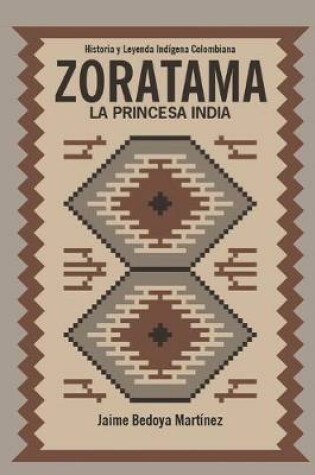 Cover of Zoratama la princesa india