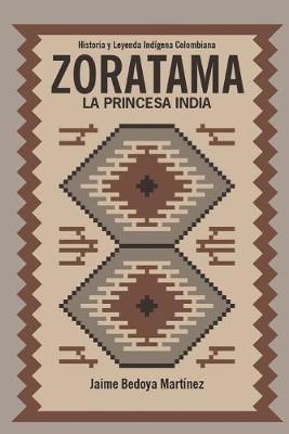 Book cover for Zoratama la princesa india