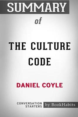 Book cover for Summary of The Culture Code by Daniel Coyle