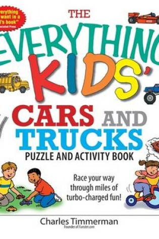 Cover of The Everything Kids' Cars and Trucks Puzzle and Activity Book