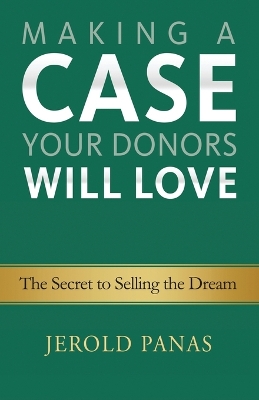 Book cover for Making a Case Your Donors Will Love