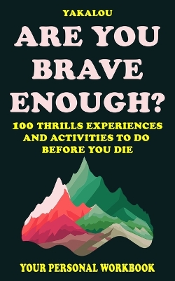 Book cover for Are You Brave Enough?