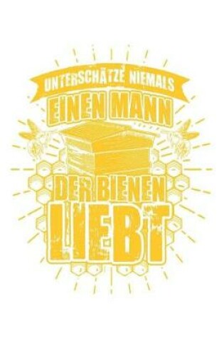 Cover of Unterschatze Nie Imker