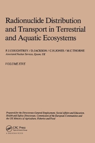 Cover of Radionuclide distribution and transport in terrestrial and aquatic ecosystems, volume 5