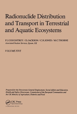 Book cover for Radionuclide distribution and transport in terrestrial and aquatic ecosystems, volume 5